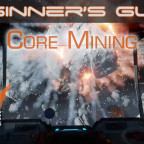 Core Mining in 2022 for New Elite Dangerous Commanders