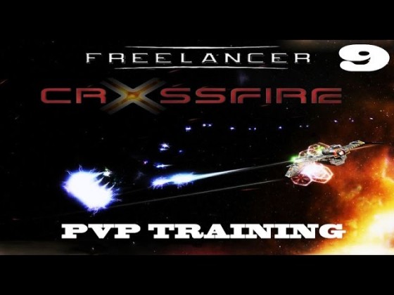 09 Freelancer: Crossfire [PvP Training | Professional] - Rapid Fire [Part 9]